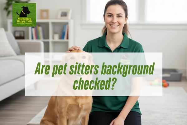 Are Pet Sitters Background Checked in Joplin?
